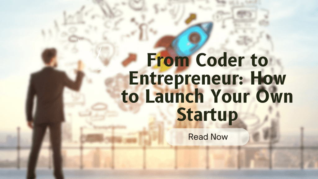 How to Launch Your Own Startup